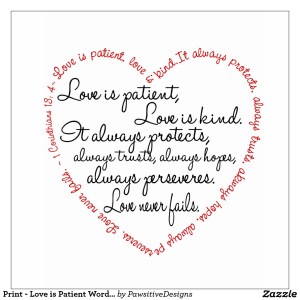 print_love_is_patient_word_heart-r274bd34cff824139aa59dd8133aca076_is5s3_8byvr_1024